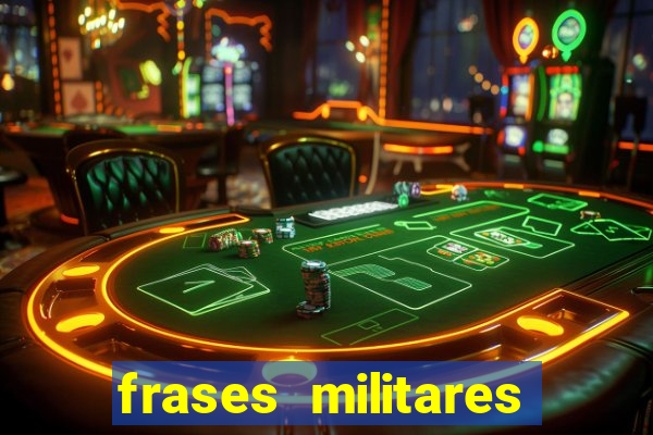 frases militares para status